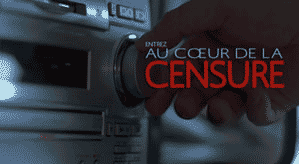 Au cœur de la censure