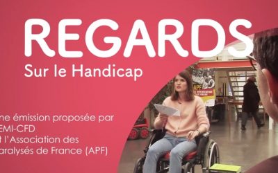 Regards sur le handicap avec l’APF