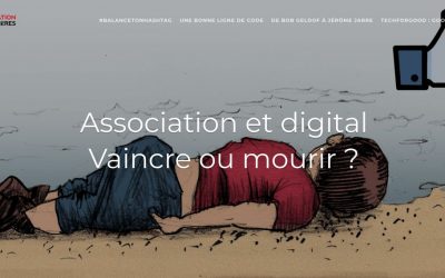 Associations et digital : Vaincre ou mourir ?